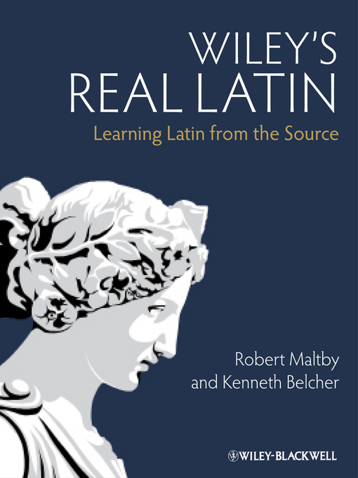 Title details for Wiley's Real Latin by Robert Maltby - Wait list